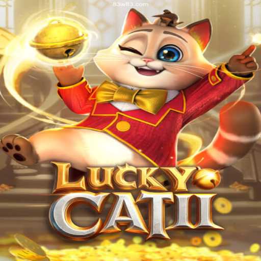 Exploring the Thrills of LuckyCatII: A Premier Experience on 83W⭐️ ONLINE PLATAFORMA