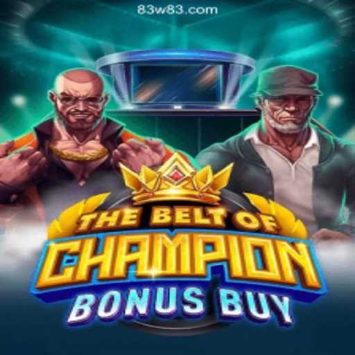 Unveiling TheBeltOfChampionBonusBuy: A Thrilling Online Gaming Experience